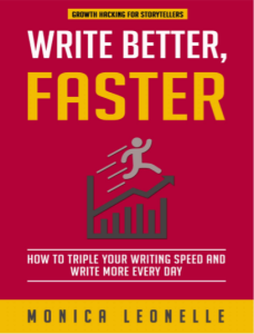 Write Better Faster by Monica Leonelle pdf free download