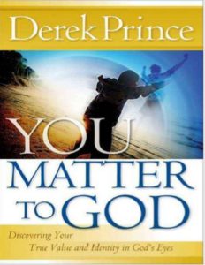 You Matter to God by Derek Prince pdf free download