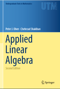 Applied Linear Algebra 2nd Edition by Peter J and Chehrzad S pdf free download