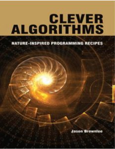 Clever Algorithms by Jason Brownlee pdf free download