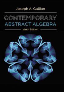 Contemporary Abstract Algebra Ninth Edition by Joseph A Gallian pdf free download