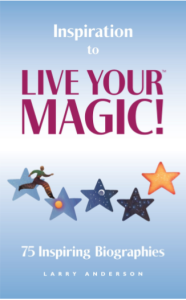 Inspiration to Live Your Magic by Larry anderson pdf free download