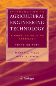 Introduction to Agricultural Engineering Technology 3rd Edition by Harry and John pdf free download