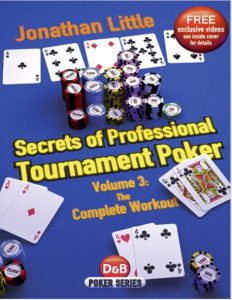 Secrets of Professional Tournament Poker Volume 3 by Jonathan Little pdf free download