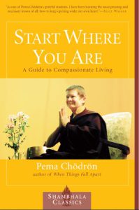 Start Where You Are by Pema Chodron pdf free download