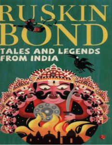 Tales And Legends Of India by Ruskin Bond pdf free download