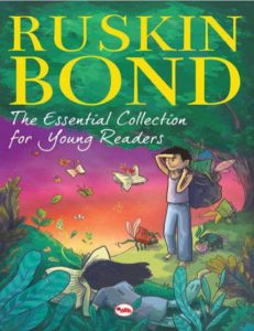 The Essential Collection for Young Readers by Ruskin Bond pdf free download