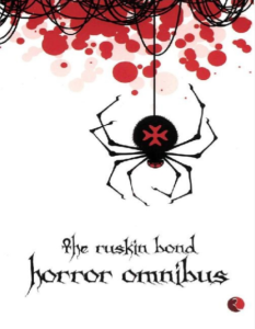 The Ruskin Bond Horror Omnibus pdf free download