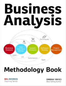 Business Analysis Methodology Book by Emrah Yayici pdf free download