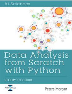 Data Analysis From Scratch With Python by Peters Morgan pdf free download