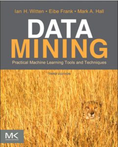 Data Mining Practical Machine Learning Tools and Techniques 3rd Edition by Ian H Eibe F Mark A pdf free download