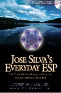 Jose Silva s Everyday ESP by ED Bernd pdf free download