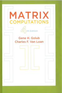 Matrix Computations 4th Edition by Gene H and Charles F pdf free download