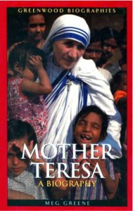Mother Teresa A Biography by Meg Greene pdf free download
