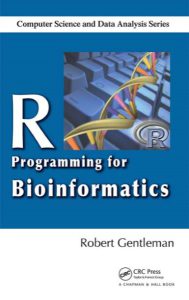R Programming for Bioinformatics by Robert Gentleman pdf free download
