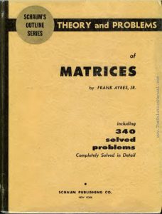 Schaum's Theory and Problems of Matrices by Frank Ayres pdf free download