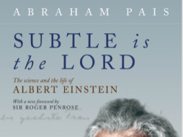 Subtle is the Lord The Science and Life of the Albert Einstein by Abraham Pais pdf free download