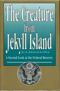 The Creature From Jekyll Island by Edward Griffin pdf free download