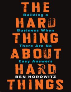 The Hard Thing About Hard Things by Ben Horowitz pdf free download