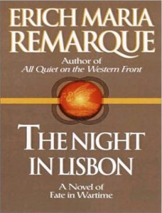 The Night In Lisbon by Erich Maria Remarque pdf free download