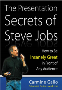 The Presentation Secrets Of Steve Jobs by Carmine Gallo pdf free download
