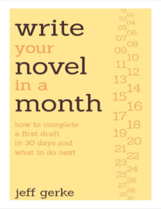 Write Your Novel in a Month by Jeff Gerke pdf free download