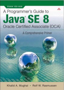 A Programmer's Guide to Java SE 8 by Khalid A and Rolf W pdf free download