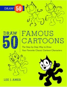 Draw 50 Famous Cartoons by Lee J Ames pdf free download