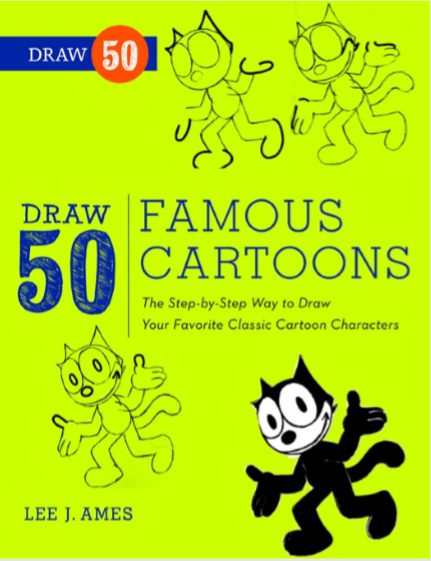 Draw 50 Famous Cartoons by Lee J Ames pdf free download - BooksFree