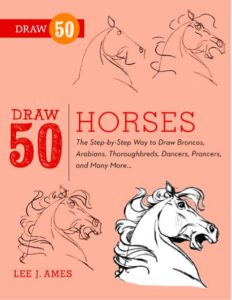 Draw 50 Horses by Lee J Ames pdf free download