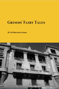 Grimms Fairy Tales by The Brothers Grimm pdf free download