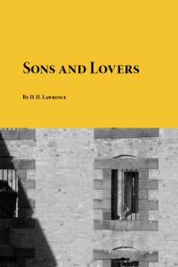 Sons and Lovers by D H Lawrence pdf free download