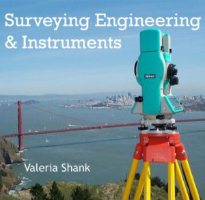Surveying Engineering and Instruments by Valeria Shank pdf free download