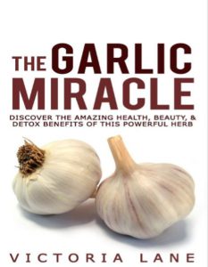 The Garlic Miracle by Victoria Lane pdf free download