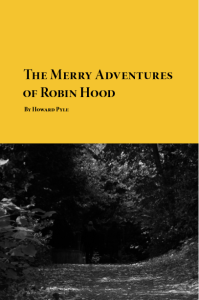 The Merry Adventures of Robin Hood by Howard Pyle pdf free download