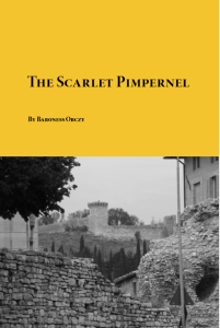 The Scarlet Pimpernel by Baroness Orczy pdf free download