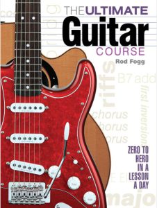 The Ultimate Guitar Course by Rod Fogg pdf free download