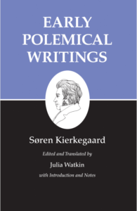 Early Polemical Writings Kierkegaards Writings I pdf free download 