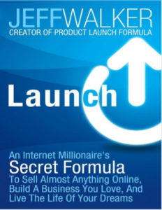 Launch An Internet Millionaires Secret Formula by Jeff Walker pdf free download