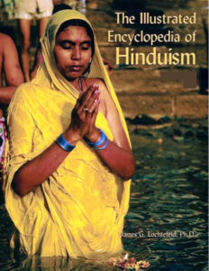 The Illustrated Encyclopedia of Hinduism by James G Lochtefeld pdf free download
