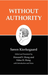 Without Authority Kierkegaards Writings XVIII pdf free download