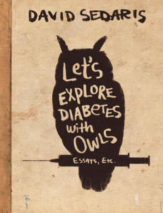 Lets Explore Diabetes with Owls by David Sedaris pdf free download