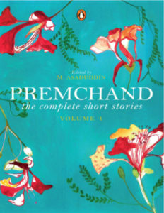 Premchand The Complete Short Stories Voume 1 by M Asaduddin pdf free download