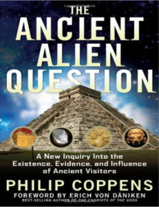 The Ancient Alien Question by Philip Coppens pdf free download