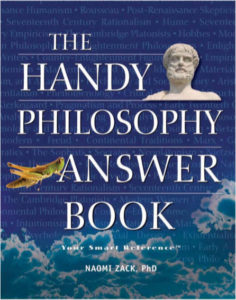 The Handy Philosophy Answer Book by Naomi Zack pdf free download