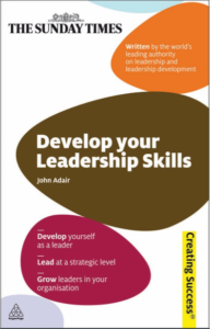 Develop Your Leadership Skills by John Adair pdf free download