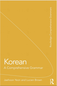 Korean A Comprehensive Grammar by Jaehoon and Lucien pdf free download