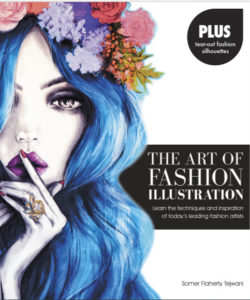 The Art of Fashion Illustration by Somer Flaherty Tejwani pdf free download