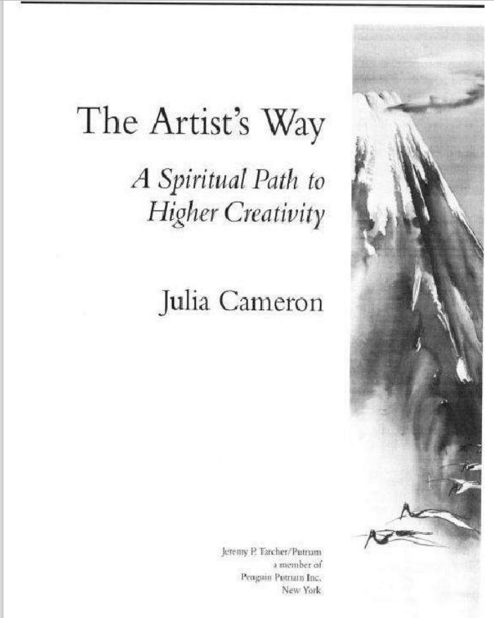 The Artist's Way A Spiritual Path to Higher Creativity pdf free