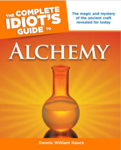 The Complete Idiots Guide to Alchemy by Dennis W Hauck pdf free download